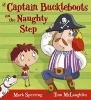 Captain Buckleboots on the Naughty Step (Paperback) - Mark Sperring Photo