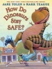 How Do Dinosaurs Stay Safe? (Hardcover) - Jane Yolen Photo