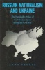 Russian Nationalism and Ukraine - The Nationality Policy of the Volunteer Army During the Civil War (Hardcover) - Anna Procyk Photo