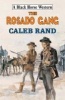 The Rosado Gang (Hardcover) - Caleb Rand Photo