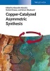 Copper-Catalyzed Asymmetric Synthesis (Hardcover) - Alexandre Alexakis Photo