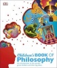 Children's Book of Philosophy (Hardcover) - Dk Photo