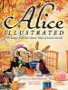 Alice Illustrated - 110 Images from the Classic Tales of Lewis Carroll (Paperback, Green) - Jeff A Menges Photo