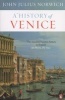 A History of Venice (Paperback) - John Julius Norwich Photo