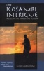 The Kosambi Intrigue; A Tale in the Time of Buddha (Paperback) - Susan Carol Stone Photo