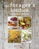 The Forager's Kitchen - Over 100 Field-to-Table Recipes (Hardcover) - Fiona Bird Photo