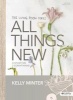 All Things New - Bible Study Book - A Study on 2 Corinthians (Paperback) - Kelly Minter Photo