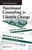 Nutritional Counseling for Lifestyle Change (Hardcover) - Linda Snetselaar Photo