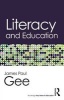 Literacy and Education (Paperback) - James Paul Gee Photo