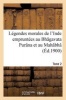 Legendes Morales de L'Inde Empruntees Au Bh Gavata Purana Et Au Mahabha Rata (French, Paperback) - Roussel A Photo