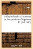 Wilhelmshoehe: Souvenirs de La Captivite de Napoleon III (French, Paperback) - Melsa Photo