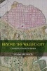 Beyond the Walled City - Colonial Exclusion in Havana (Paperback) - Guadalupe Garcia Photo