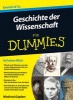 Geschichte der Wissenschaft Fur Dummies (German, Paperback) - Winfried Gopfert Photo