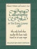 Calligraphy in Ten Easy Lessons (Paperback, 2) - Eleanor Winters Photo