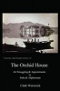 The Orchid House - Art Smuggling and Appointment in India & Afghanistan (Paperback) - Clark Worswick Photo