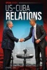 Us-Cuba Relations (Hardcover) - Michael Capek Photo