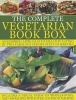 The Complete Vegetarian Book Box - An Inspired Approach to Healthy Eating in Two Fabulous Step-by-step Cookbooks (Hardcover) - Nicola Graimes Photo