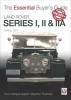 Land Rover Series I, II & IIA - The Essential Buyer's Guide (Paperback, 2nd Revised edition) - Maurice Thurman Photo