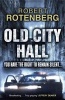 Old City Hall (Paperback) - Robert Rotenberg Photo