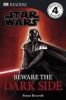 Beware the Dark Side (Paperback) - Simon Beecroft Photo