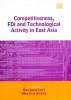 Competitiveness, FDI and Technological Activity in East Asia (Hardcover, illustrated edition) - Sanjaya Lall Photo