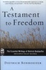 A Testament to Freedom - The Essential Writings of  (Paperback, Revised edition) - Dietrich Bonhoeffer Photo