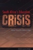 South Africa's Education Crisis - Views From The Eastern Cape (Paperback) - Laurence Wright Photo