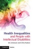 Health Inequalities and People with Intellectual Disabilities (Paperback, New) - Eric Emerson Photo