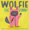 Wolfie the Bunny (Hardcover) - Ame Dyckman Photo