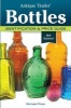 Antique Trader Bottles - Identification & Price Guide (Paperback, 8th Revised edition) - Michael Polak Photo