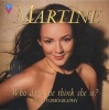 Who Does She Think She Is? - Martine: My Autobiography (Abridged, CD, Abridged edition) - Martine McCutcheon Photo