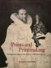 Prints and Printmaking - An Introduction to the History and Techniques (Paperback) - Antony Griffiths Photo