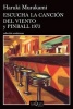 Escucha La Cancian del Viento y Pinball 1973 (English, Spanish, Paperback) - Haruki Murakami Photo