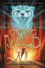 Going Wild (Hardcover) - Lisa McMann Photo