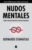 Nudos Mentales (English, Spanish, Paperback) - Bernardo Stamateas Photo