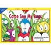 Come See My Bugs (Paperback) - Rozanne Lanczak Williams Photo