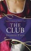 The Club: A Rouge Regency Romance (Paperback) - Sharon Page Photo