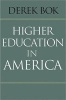 Higher Education in America (Hardcover) - Derek Bok Photo