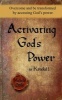 Activating God's Power in Kendall (Feminine Version) - Overcome and Be Transformed by Accessing God's Power. (Paperback) - Michelle Leslie Photo