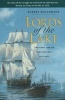 Lords of the Lake - The Naval War on Lake Ontario, 1812-1814 (Paperback) - Robert Malcomson Photo