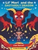 Lil' Merl and the Dastardly Dragon (Paperback) - Liam Barrett Photo