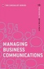 Managing Business Communications - Your Guide to Getting it Right (Paperback, Main) - CMI Books Photo