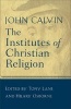 The Institutes of Christian Religion (Abridged, Paperback, abridged edition) - Jean Calvin Photo