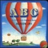 ABC - A Child's First Alphabet Book (Board book) - Alison Jay Photo