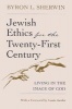 Jewish Ethics for the Twenty-first Century (Paperback, 1st ed) - Byron L Sherwin Photo