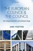 The European Council and the Council - New Intergovernmentalism and Institutional Change (Hardcover) - Uwe Puetter Photo