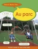 Au Parc (English, French, Paperback) - Daniele Bourdais Photo