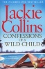 Confessions of a Wild Child (Paperback) - Jackie Collins Photo