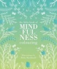 The Mindfulness Colouring Book (Hardcover) -  Photo