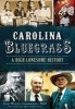 Carolina Bluegrass - A High Lonesome History (Paperback) - Gail Wilson Giarratano Photo